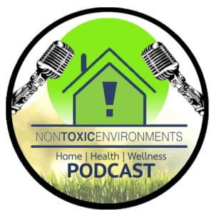 Non Toxic Environments Podcast with Andrew Pace